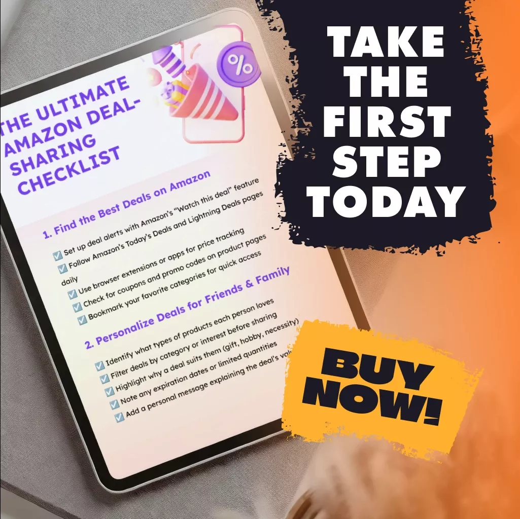 The Ultimate Amazon Deal-Sharing Checklist: How to Share Deals with Friends and Family Effectively - Image 7