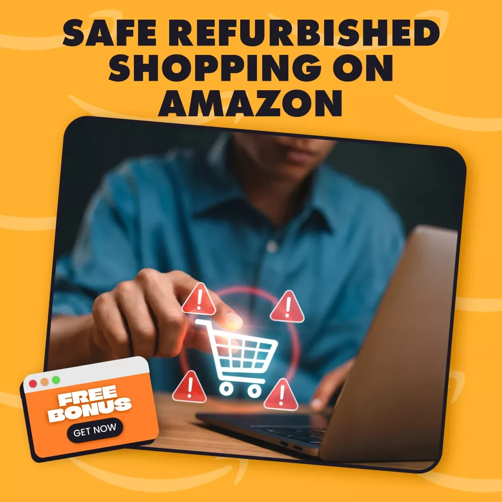 Safe Refurbished Shopping on Amazon | Digital Download Guide | How to Avoid Scams When Buying Refurbished on Amazon | eBook + Checklist for Secure Amazon Renewed Deals
